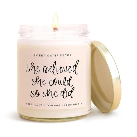 SHE BELIEVED SHE COULD SOY CANDLE