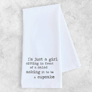 I'm just a girl tea towel